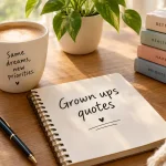 grown ups quotes
